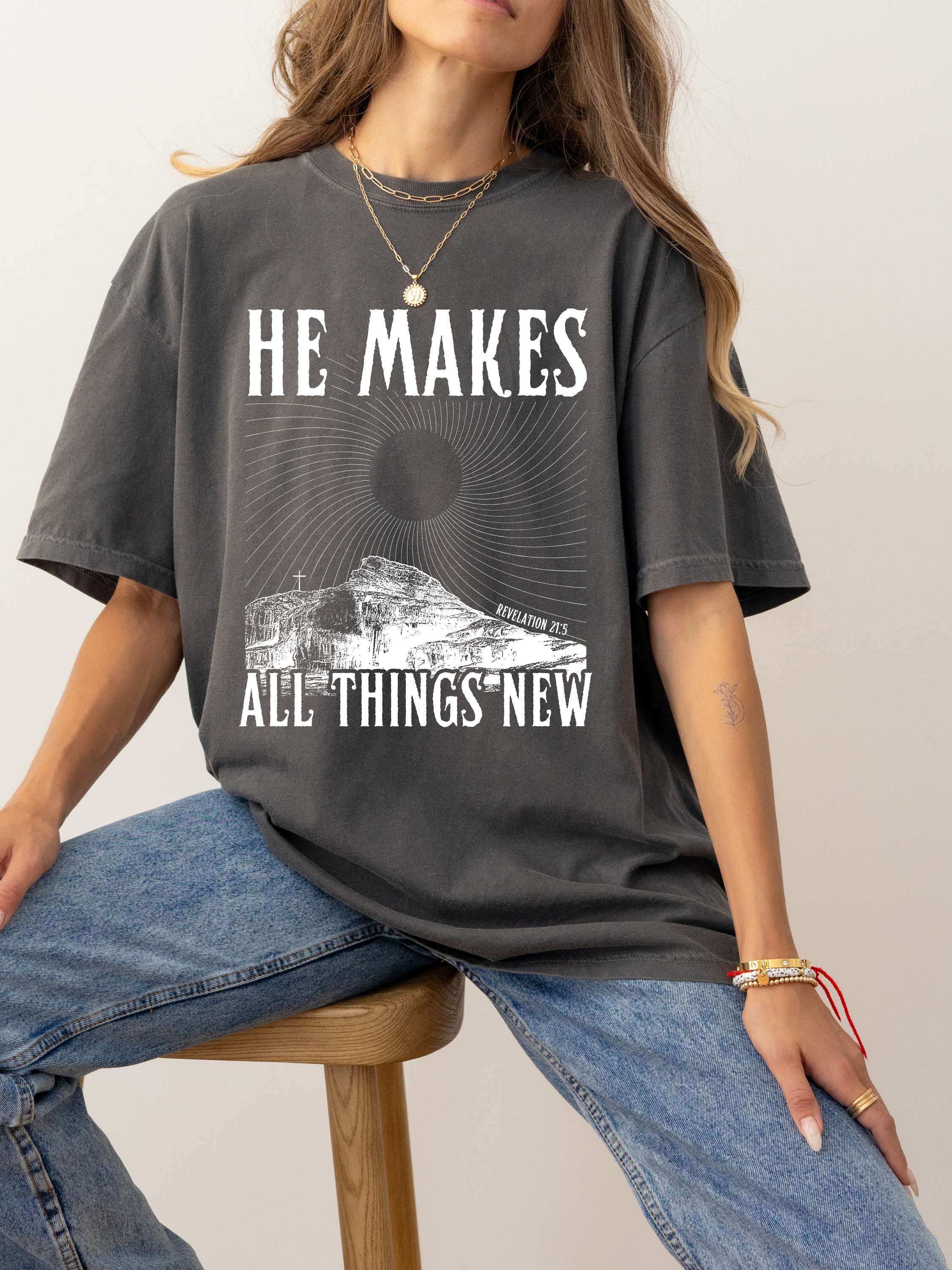 He Makes All Things New | Christian Printed T-Shirt